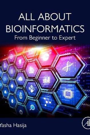 Cover of All About Bioinformatics