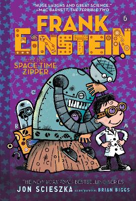 Book cover for Frank Einstein and the Space-Time Zipper (Frank Einstein series #6)