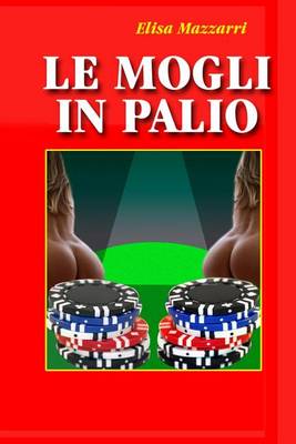 Book cover for Le mogli in palio