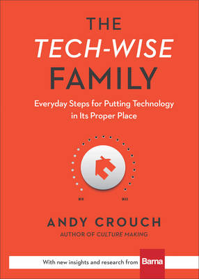 Book cover for The Tech-Wise Family
