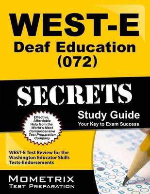 Cover of WEST-E Deaf Education (072) Secrets