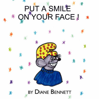 Book cover for Put a Smile on Your Face