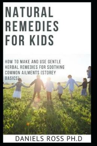 Cover of Natural Remedies for Kids