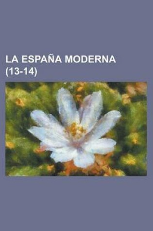 Cover of La Espana Moderna (13-14)