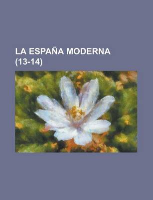 Book cover for La Espana Moderna (13-14)