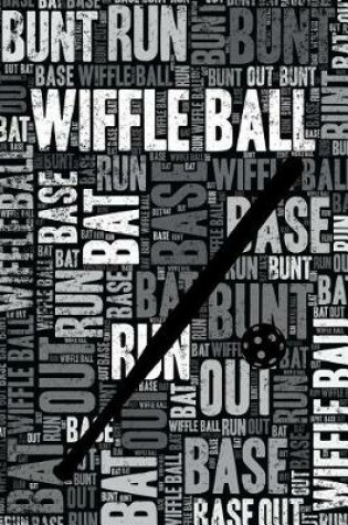 Cover of Wiffle Ball Journal