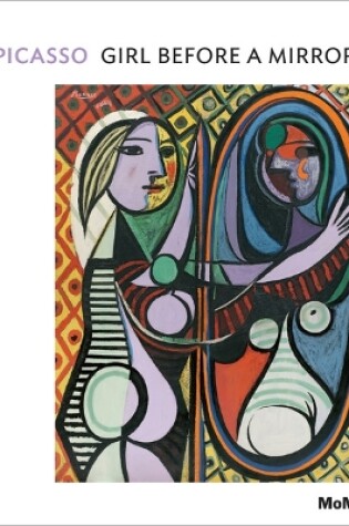 Cover of Picasso: Girl Before a Mirror