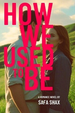 Cover of How We Used To Be