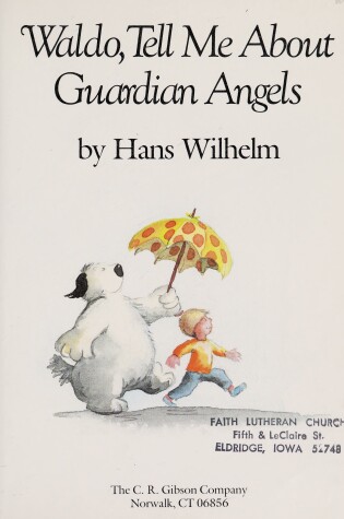 Cover of Waldo, Tell Me about Guardian Angels