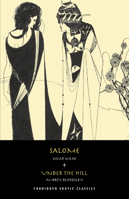 Book cover for Salome / Under The Hill