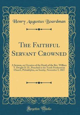 Book cover for The Faithful Servant Crowned