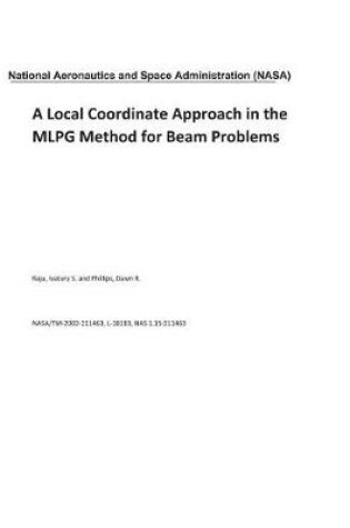 Cover of A Local Coordinate Approach in the Mlpg Method for Beam Problems