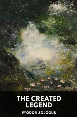Cover of The Created Legend illustrated