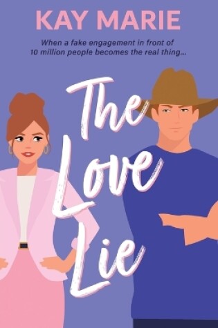 Cover of The Love Lie