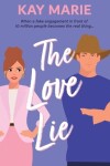 Book cover for The Love Lie