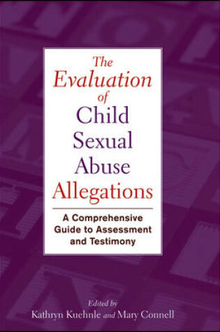 Cover of The Evaluation of Child Sexual Abuse Allegations