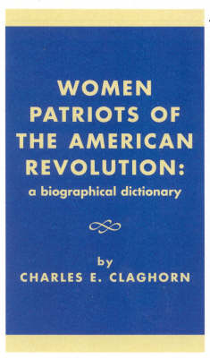 Cover of Women Patriots of the American Revolution