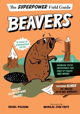 Book cover for Superpower Field Guide: Beavers