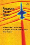 Book cover for Floodgate Poetry Series Vol. 3