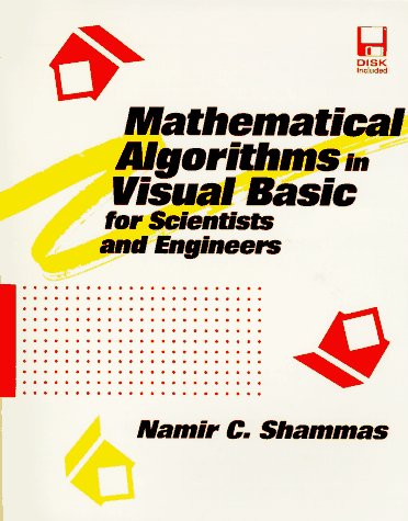 Book cover for Mathematical Algorithms in Visual Basic for Scientists and Engineers