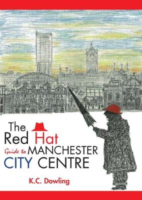 Book cover for The Red Hat Guide to Manchester City Centre
