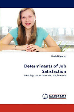 Cover of Determinants of Job Satisfaction