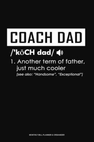 Cover of Coach Dad Definition