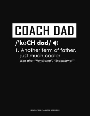 Cover of Coach Dad Definition