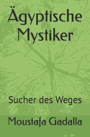 Cover of AEgyptische Mystiker