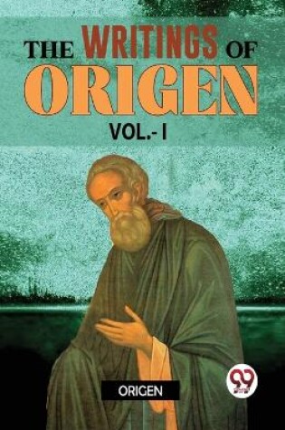 Cover of The Writings of Origen