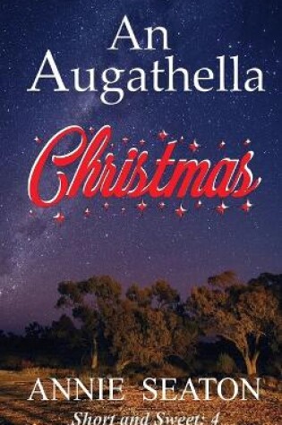 Cover of An Augathella Christmas