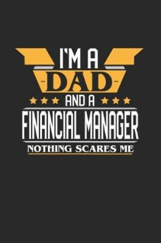 Cover of I'm a Dad and a Financial Manager Nothing Scares Me