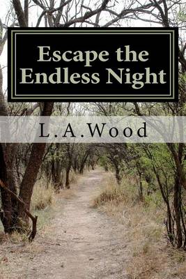 Book cover for Escape The Endless Night