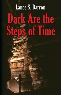 Book cover for Dark Are the Steps of Time