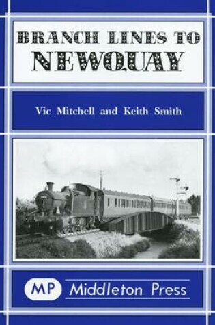 Cover of Branch Lines to Newquay