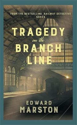 Book cover for Tragedy on the Branch Line