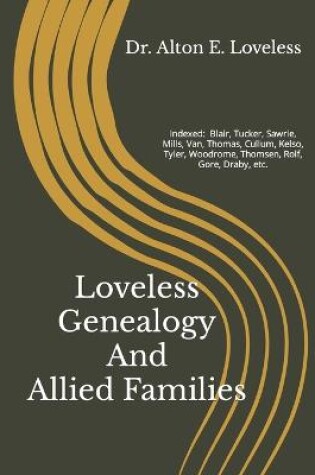 Cover of Loveless Genealogy And Allied Families