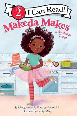 Cover of Makeda Makes a Birthday Treat