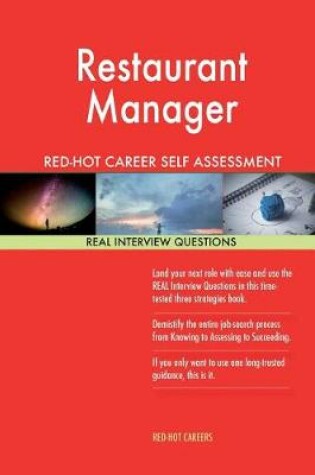 Cover of Restaurant Manager Red-Hot Career Self Assessment Guide; 1184 Real Interview Que