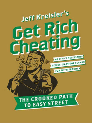 Book cover for Get Rich Cheating