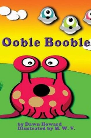 Cover of Ooble Booble