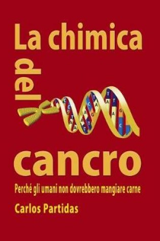Cover of La Chimica del Cancro