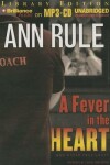 Book cover for A Fever in the Heart and Other True Cases