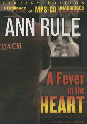 Cover of A Fever in the Heart and Other True Cases