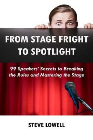 Cover of From Stage Fright to Spotlight