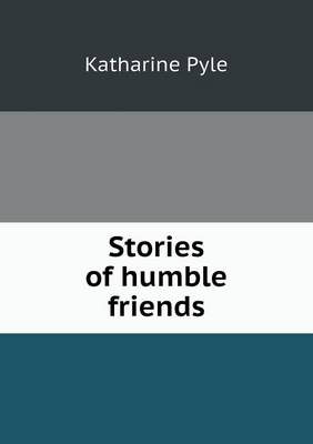 Book cover for Stories of Humble Friends