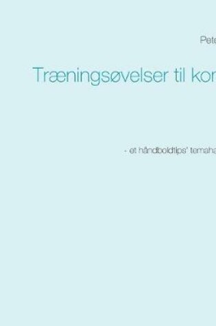 Cover of Traeningsovelser til kontra