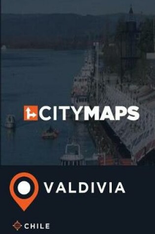 Cover of City Maps Valdivia Chile