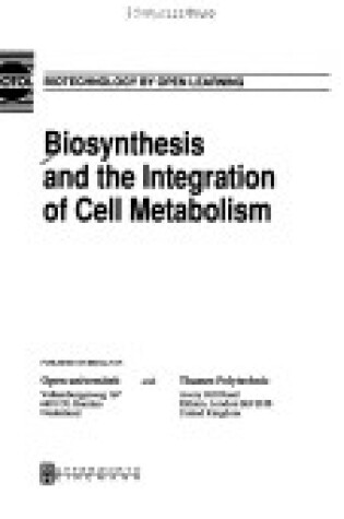Cover of Biosynthesis and the Integration of Cell Metabolism