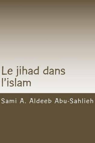 Cover of Le Jihad Dans l'Islam